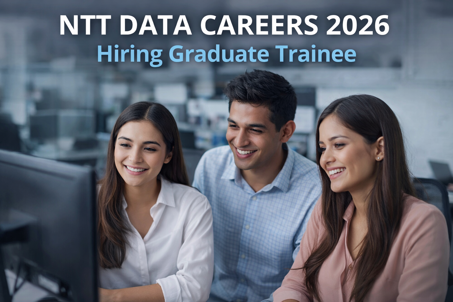 NTT DATA Careers 2026 Hiring Graduate Trainee